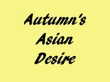 Autumn's Asian Desire: New Client Blowjob